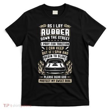 Drag Car Racing Prayer T-Shirt