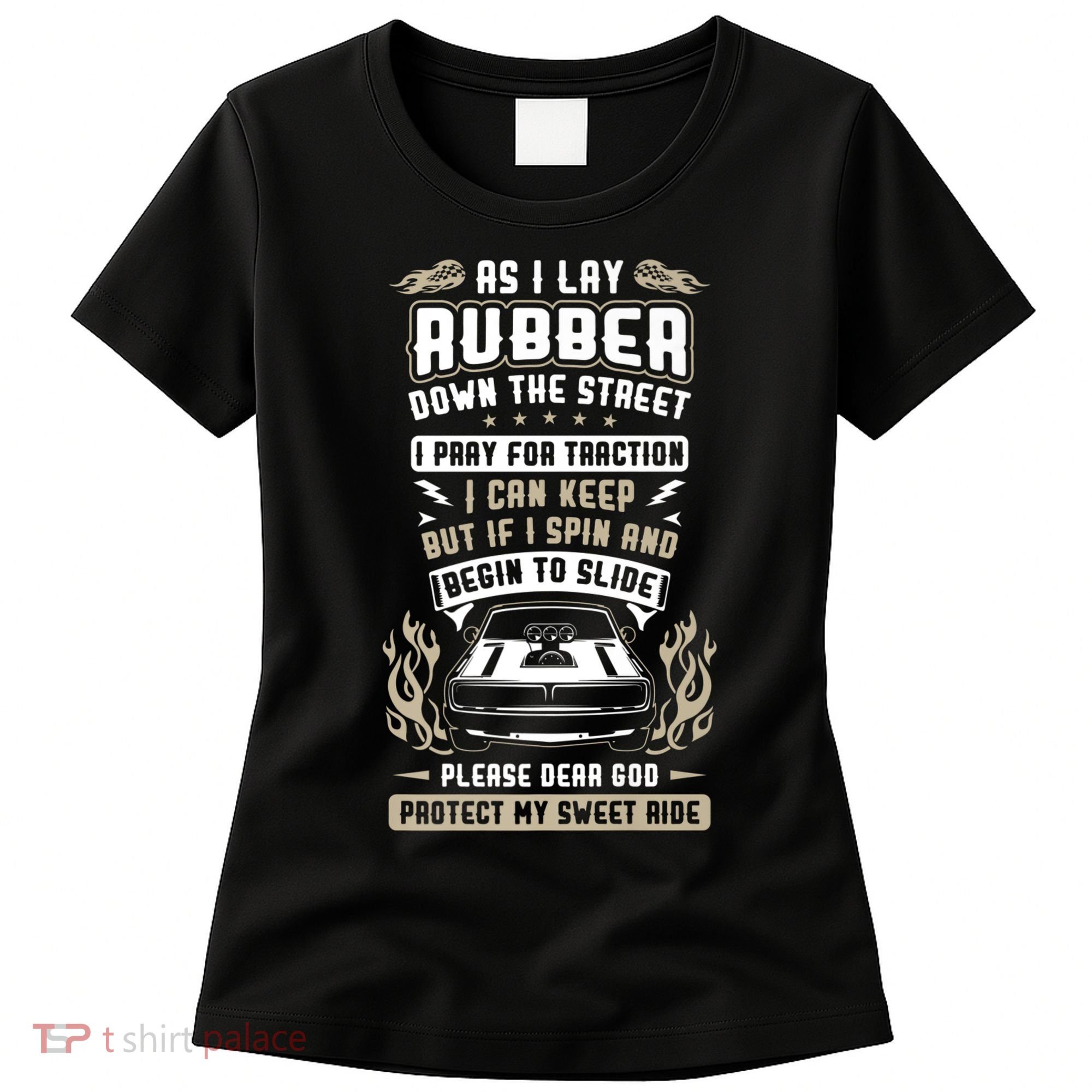 Drag Car Racing Prayer Women's T-Shirt
