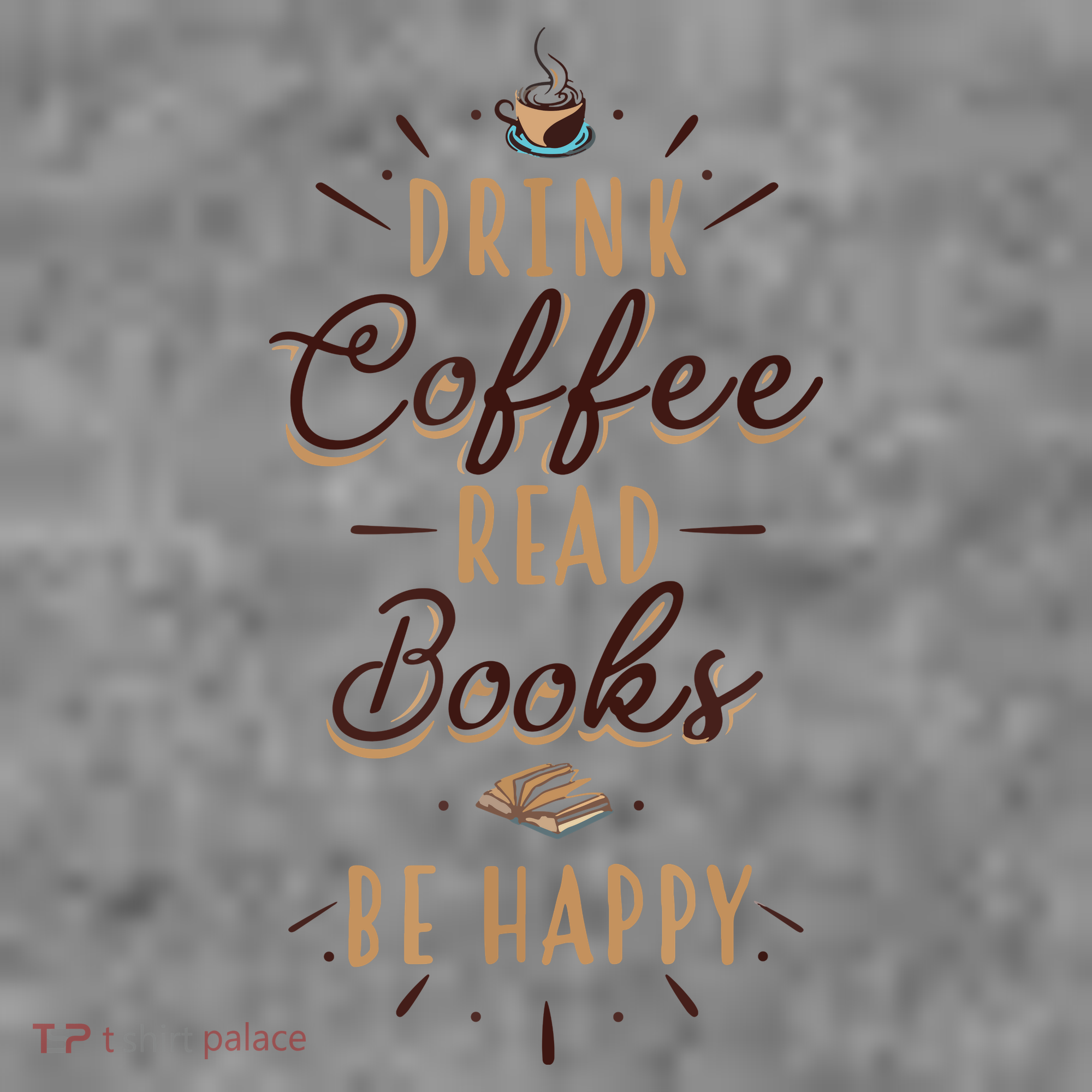 Drink Coffee Read Books Be Happy Shirt Coffee Lover Toddler Hoodie