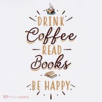 Drink Coffee Read Books Be Happy Shirt Coffee Lover Women's Tank Top thumb 5