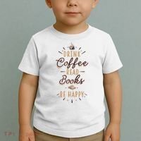 Drink Coffee Read Books Be Happy Shirt Coffee Lover Toddler T-Shirt thumb 2
