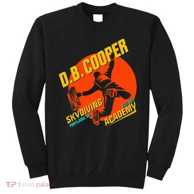 Db Cooper Skydiving Academy Sweatshirt