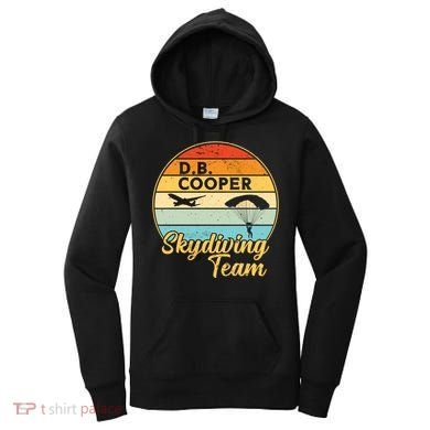 Db Cooper Skydiving Team 1971 Vintge Skyjacking History Gift Women's Hoodie