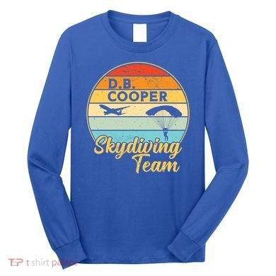 Db Cooper Skydiving Team 1971 Vintge Skyjacking History Gift Long Sleeve Shirt