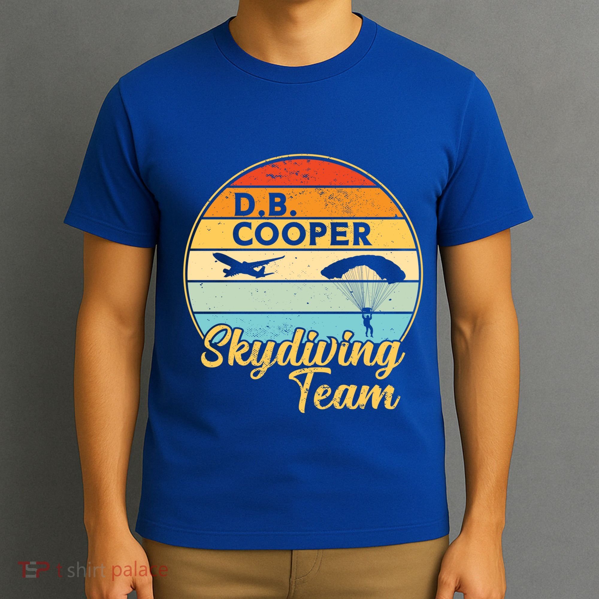 Db Cooper Skydiving Team 1971 Vintge Skyjacking History Gift T-Shirt