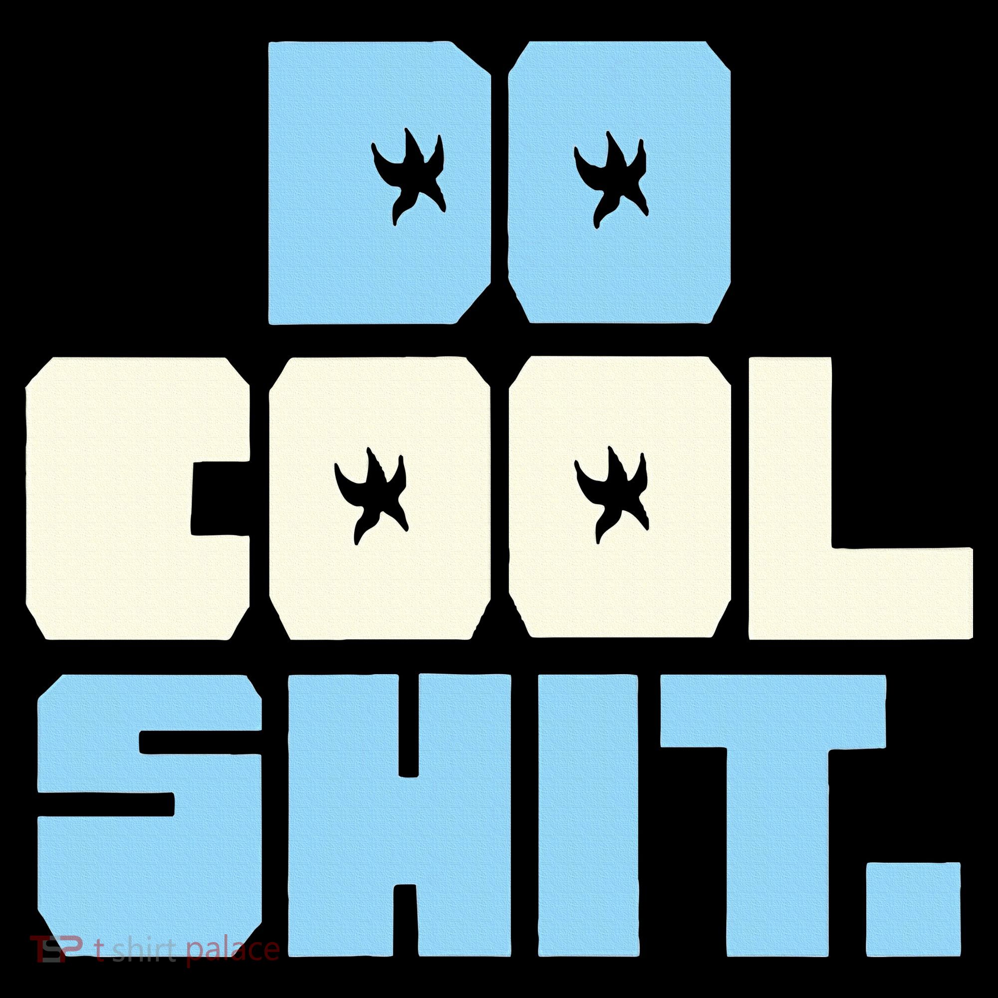 Do Cool Shit Backpack