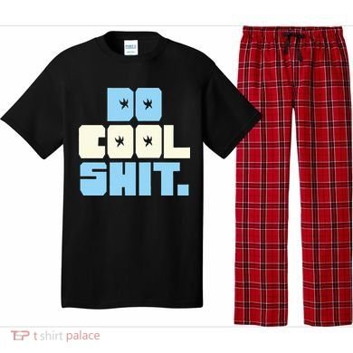 Do Cool Shit Pajama Set