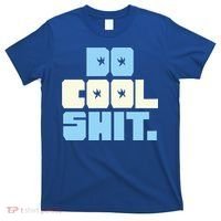 Do Cool Shit T-Shirt thumb 0