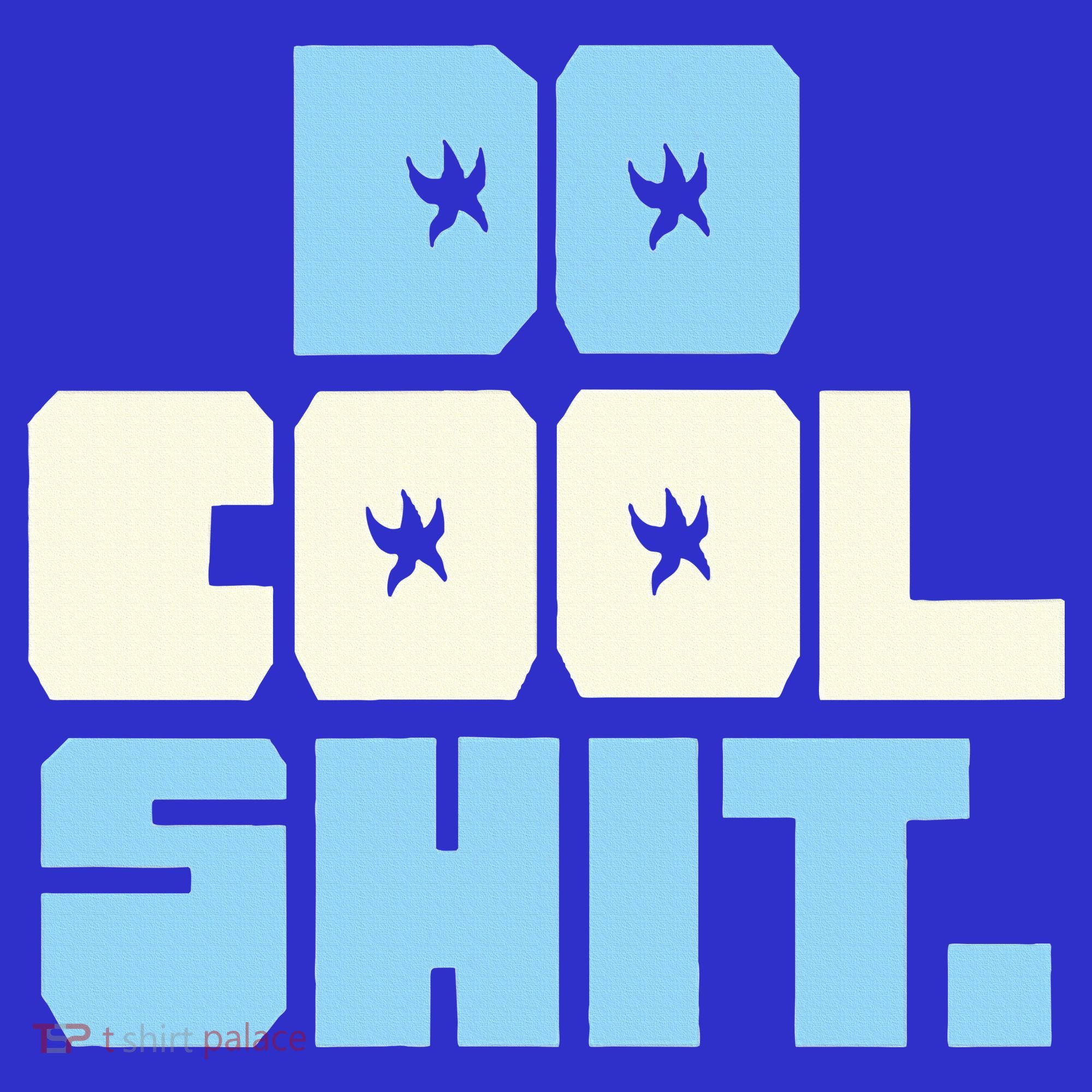 Do Cool Shit Kids Sweatshirt