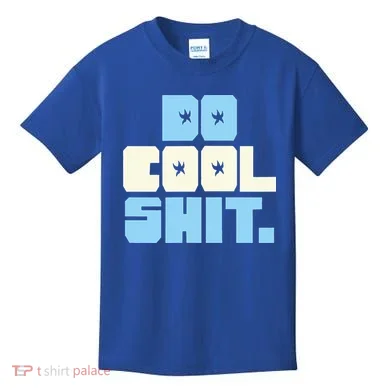 Do Cool Shit Kids T-Shirt