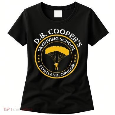 Db Cooper Skydiving School Portland Oregon Women's T-Shirt