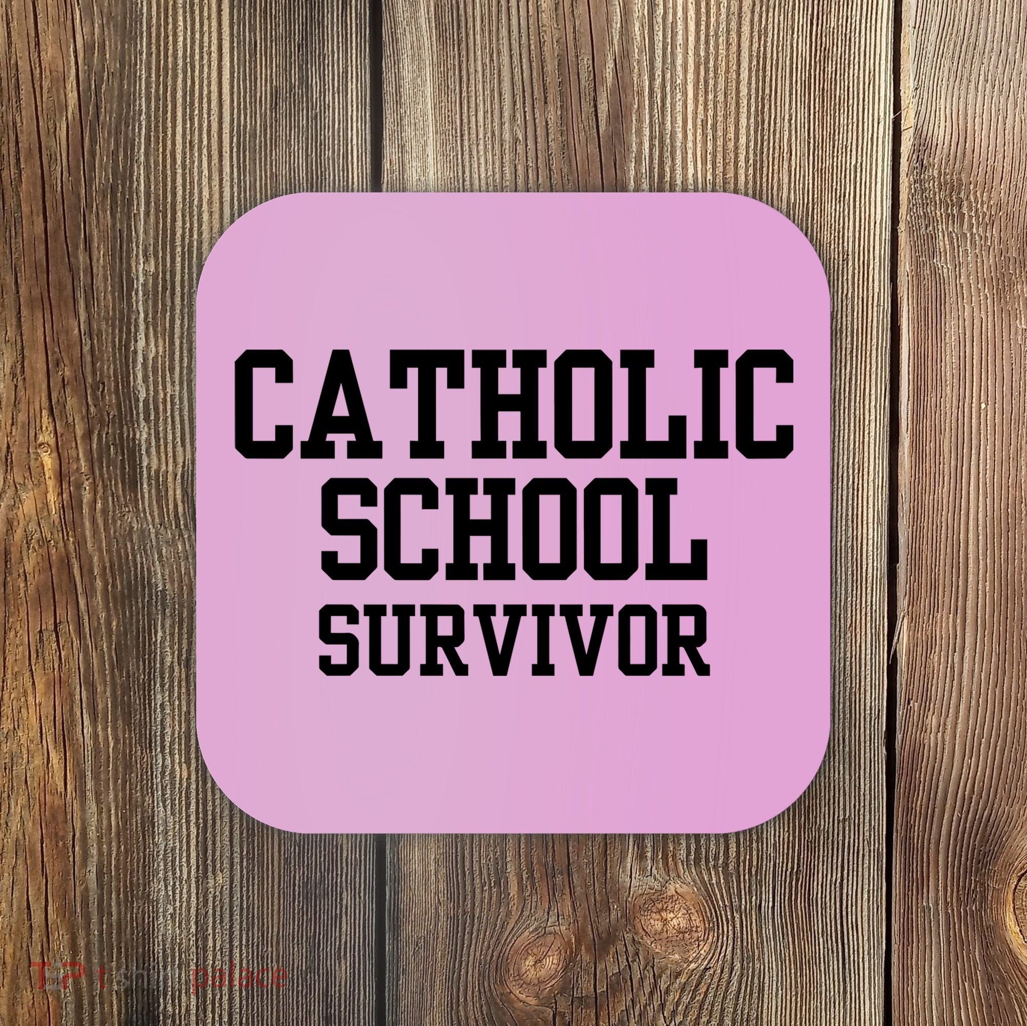 Doublecrossclothingco Catholic School Survivor Coaster