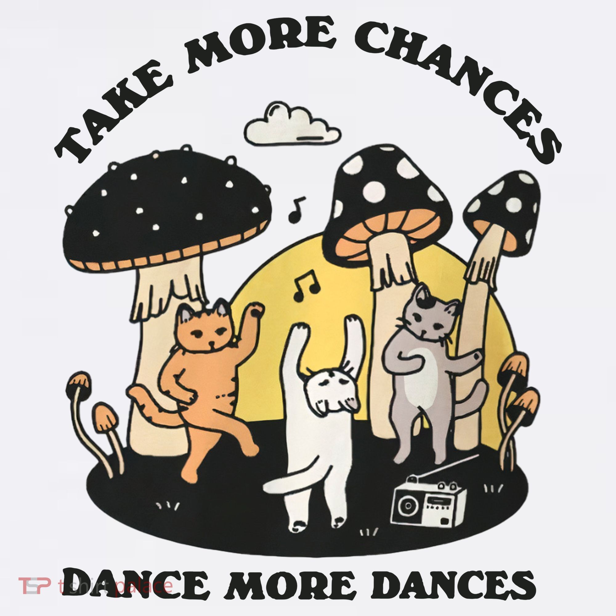 Dancing Cats Take More Chances Dance More Dances Kitty Coffee Mug