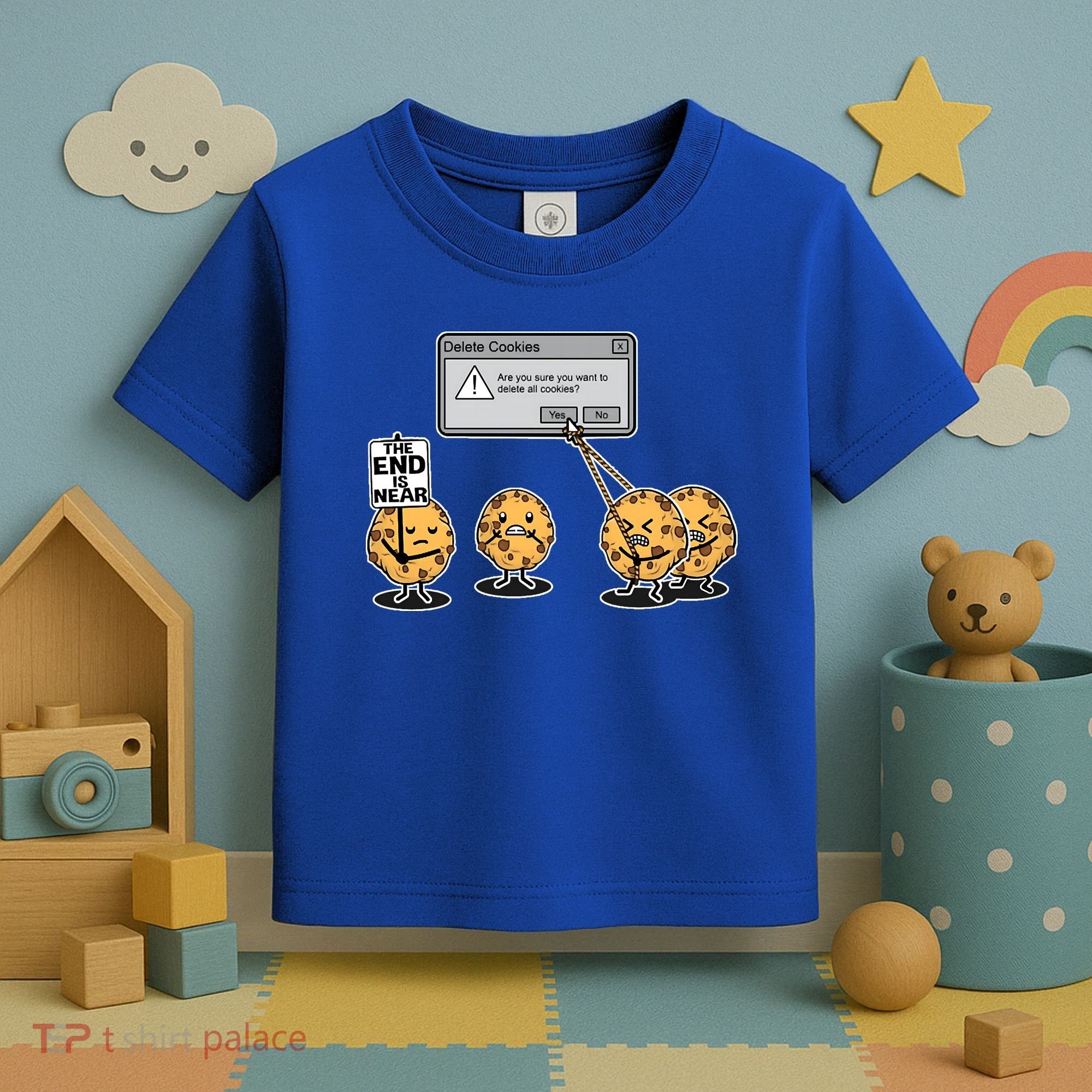 Deleting Cookies The End Is Near Funny Toddler T-Shirt