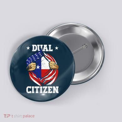 Dual Citizen Texas Pride Usa And Texas Flag Texan Button