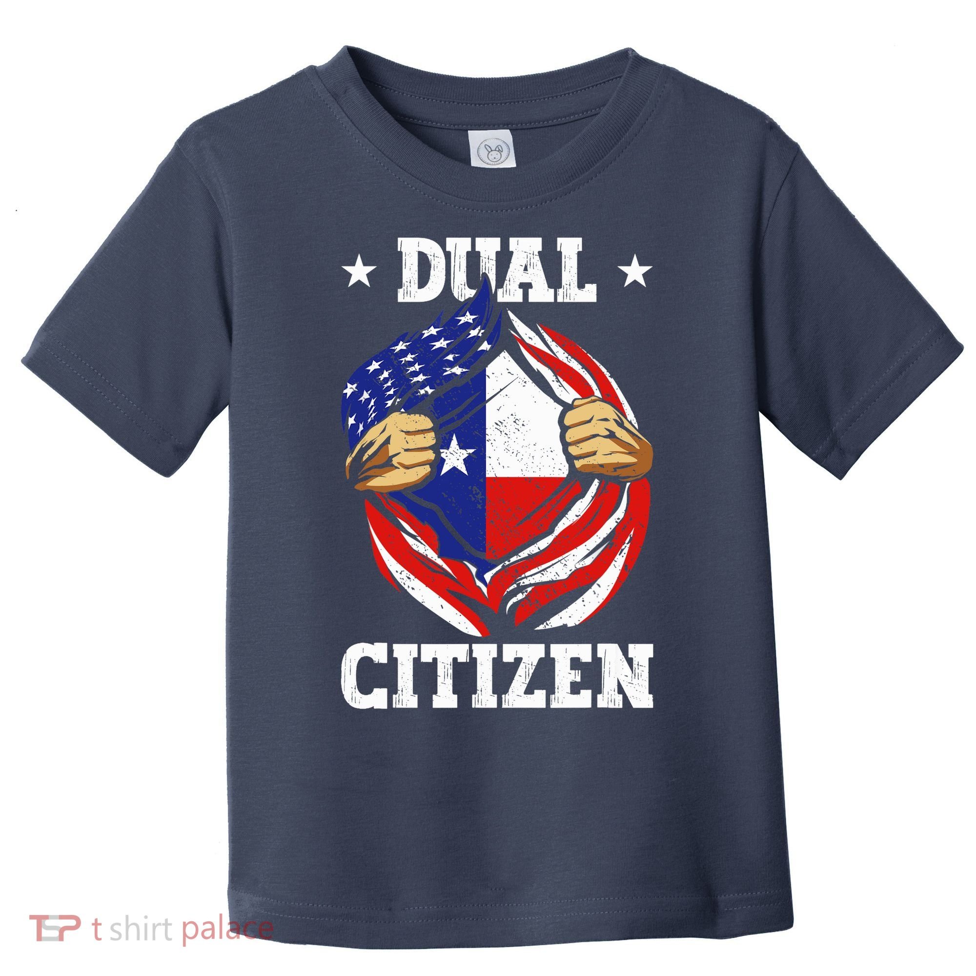 Dual Citizen Texas Pride Usa And Texas Flag Texan Toddler T-Shirt