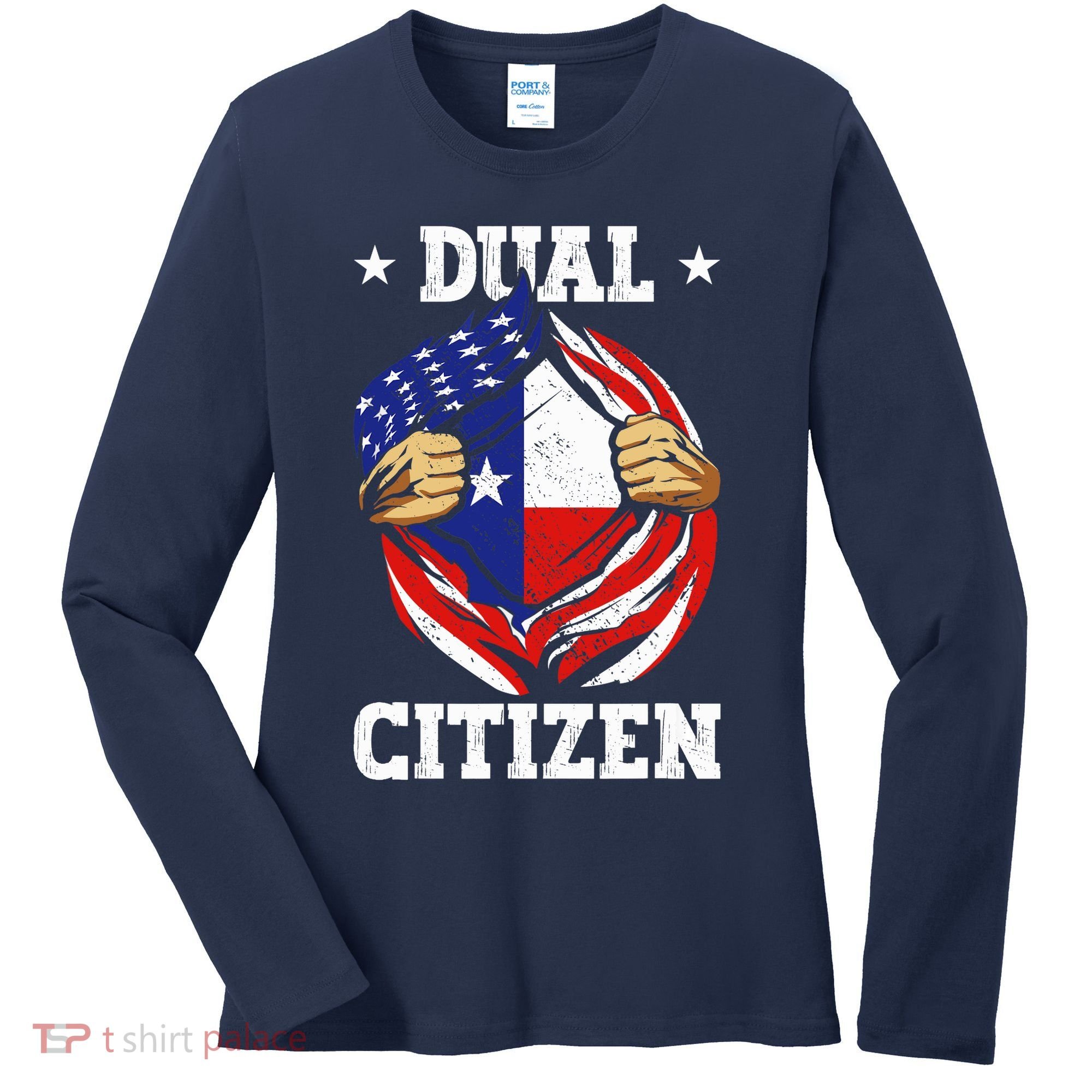 Dual Citizen Texas Pride Usa And Texas Flag Texan Women's Long Sleeve Shirt