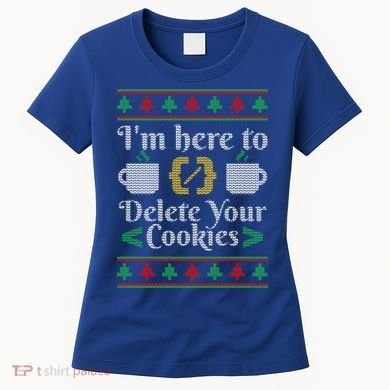 Delete Cookies Ugly Sweater Christmas Sweater Xmas Gift Women's T-Shirt