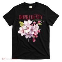 Door County Wisconsin Cherry Blossoms Festival Cherries T-Shirt thumb 0