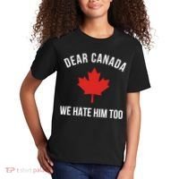 Dear Canada We Hate Him Too Kids T-Shirt thumb 2