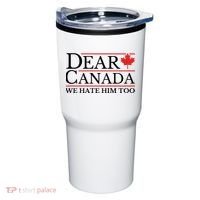 Dear Canada We Hate Him Too Tumbler thumb 0