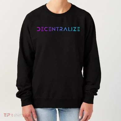 Decentralize Crypto Web3 Blockchain Women's Sweatshirt