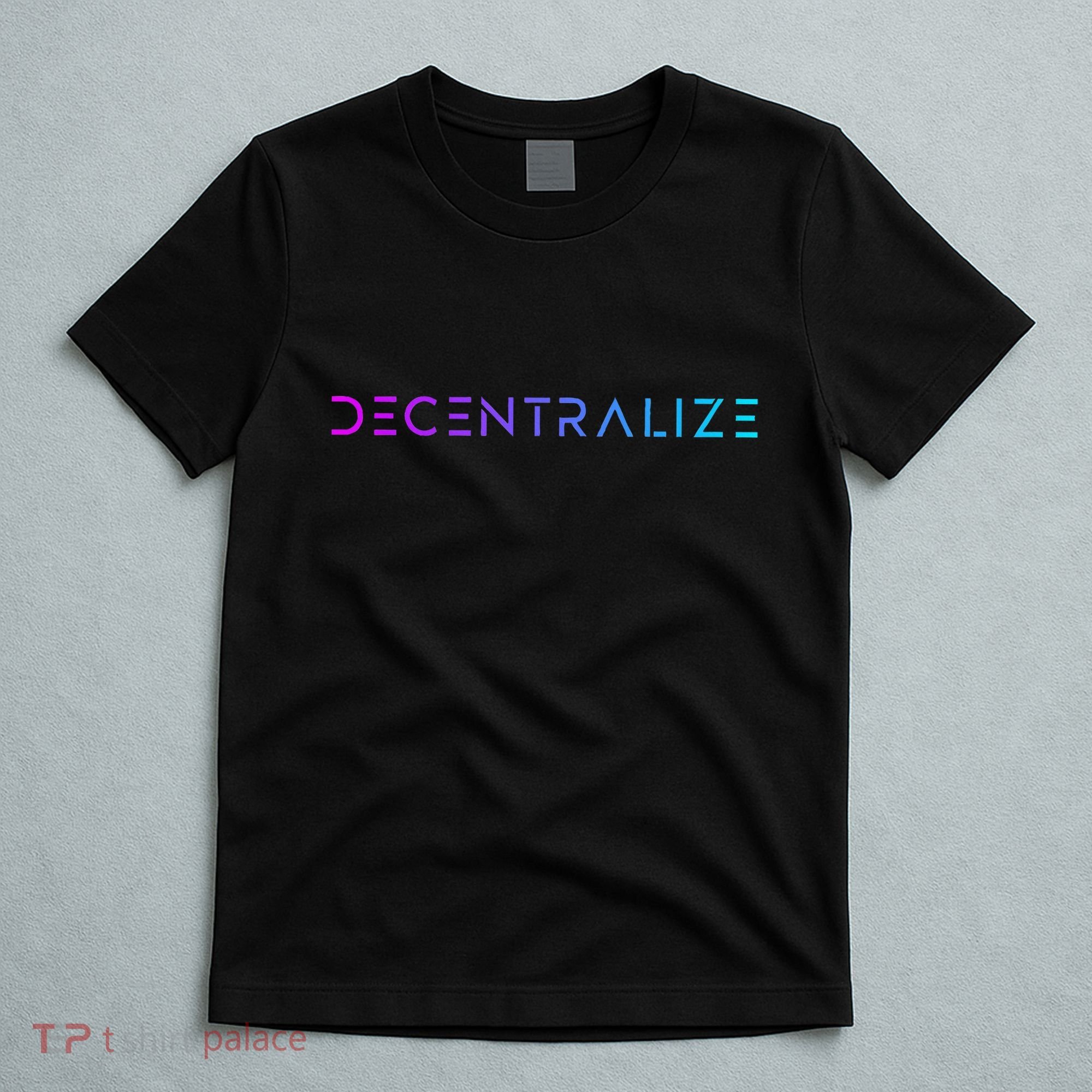 Decentralize Crypto Web3 Blockchain T-Shirt