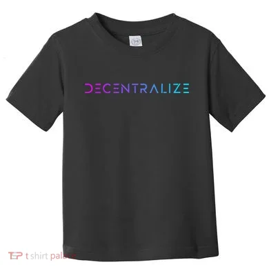 Decentralize Crypto Web3 Blockchain Toddler T-Shirt