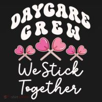 Daycare Crew We Stick Together Daycare Teacher Heart Sucker Cool Gift Ornament thumb 1