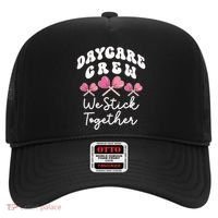 Daycare Crew We Stick Together Daycare Teacher Heart Sucker Cool Gift Hat thumb 0