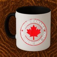 Dear Canada We Hate Him Too Coffee Mug thumb 2