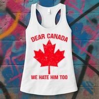 Dear Canada We Hate Him Too Women's Tank Top thumb 3