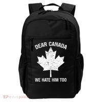 Dear Canada We Hate Him Too Political Protest - Red Backpack thumb 0