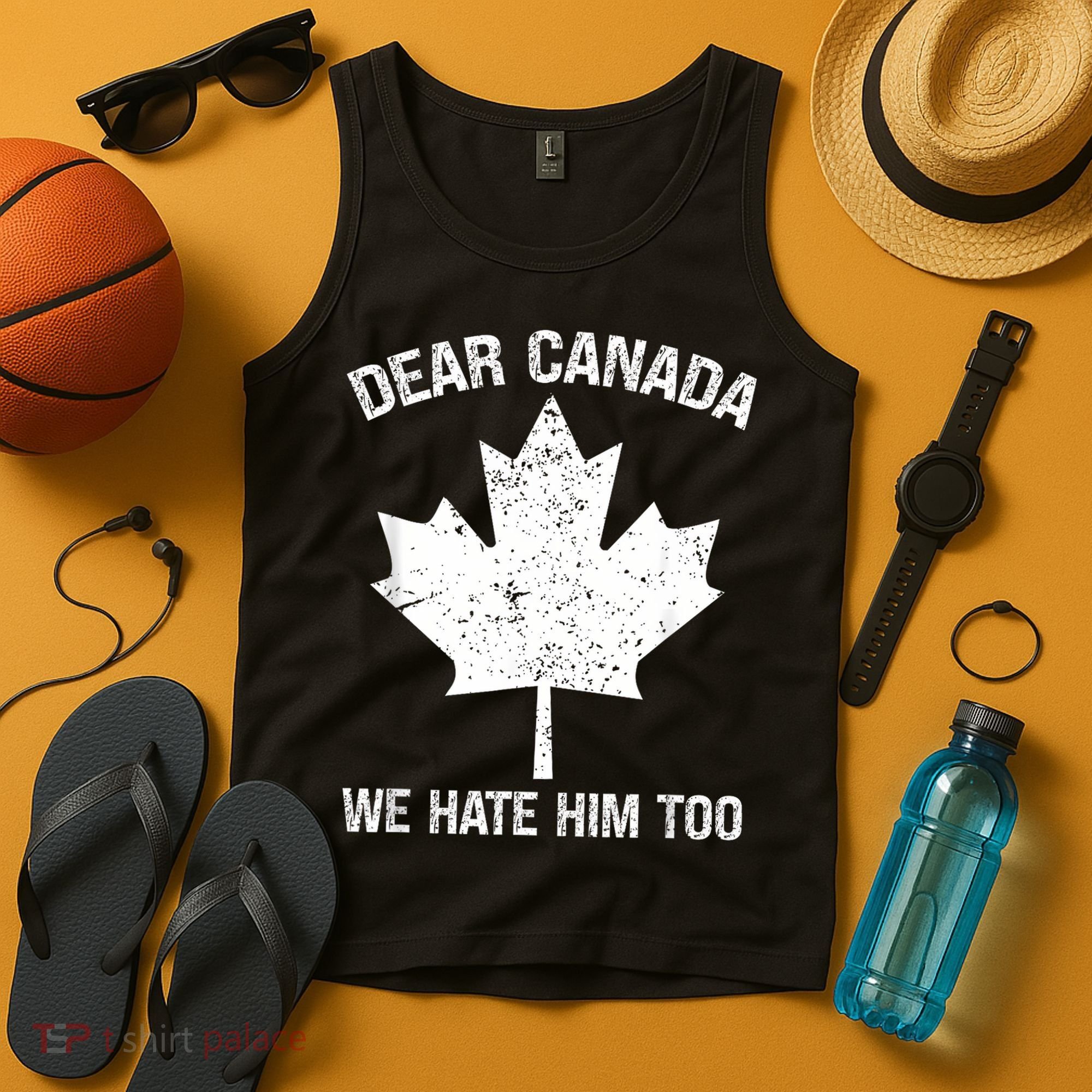 Dear Canada We Hate Him Too Political Protest - Red Tank Top