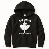 Dear Canada We Hate Him Too Political Protest - Red Kids Hoodie thumb 0