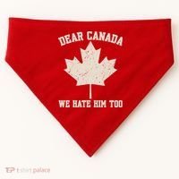 Dear Canada We Hate Him Too Anti Trump USA-Made Doggie Bandana thumb 0