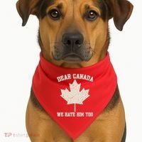 Dear Canada We Hate Him Too Anti Trump USA-Made Doggie Bandana thumb 1