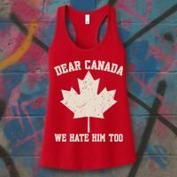 Dear Canada We Hate Him Too Anti Trump Women's Tank Top thumb 3