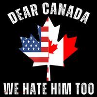 Dear Canada We Hate Him Too Anti Trump Canadian Protest Baby Bodysuit thumb 2