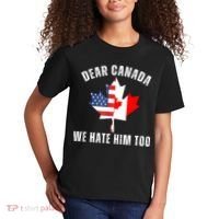 Dear Canada We Hate Him Too Anti Trump Canadian Protest Kids T-Shirt thumb 2