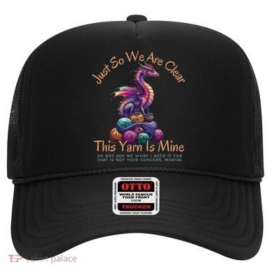 Dragon Colorful Yarn Eggs Just So We Are Clear Yarn Is Mine Gift Hat