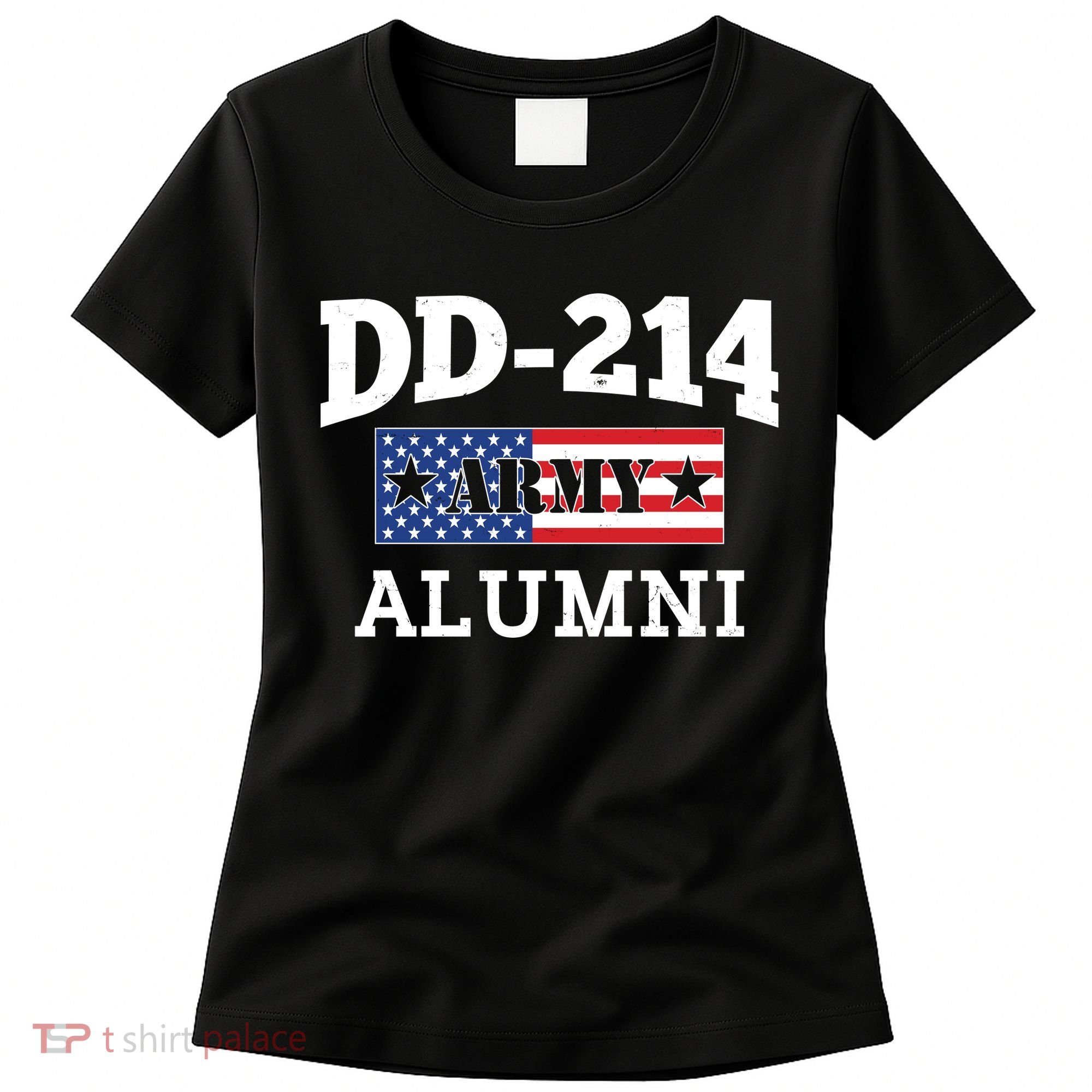 DD-214 Army Alumni US American Flag Women's T-Shirt