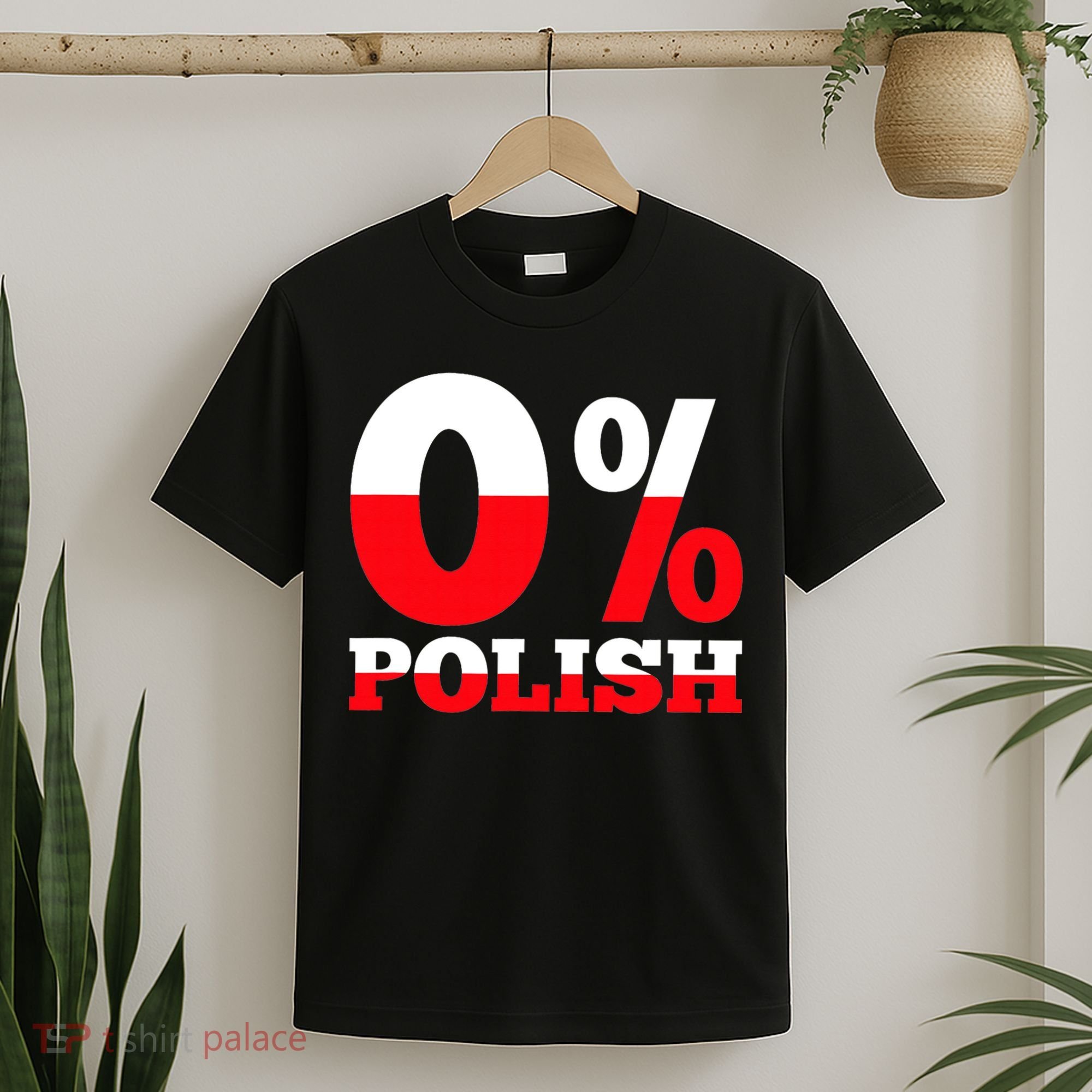 Dyngus Day 0 Polish funny st patrick's day T-Shirt
