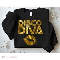 Disco Diva | 60s 70s 80s Costume Party Wear Outfit Tshirt Sweatshirt thumb 2
