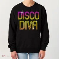 Disco Diva 70s 80s Party Dance Women's Sweatshirt thumb 0