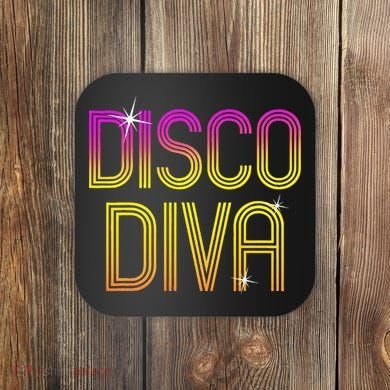 Disco Diva 70s 80s Party Dance Coaster