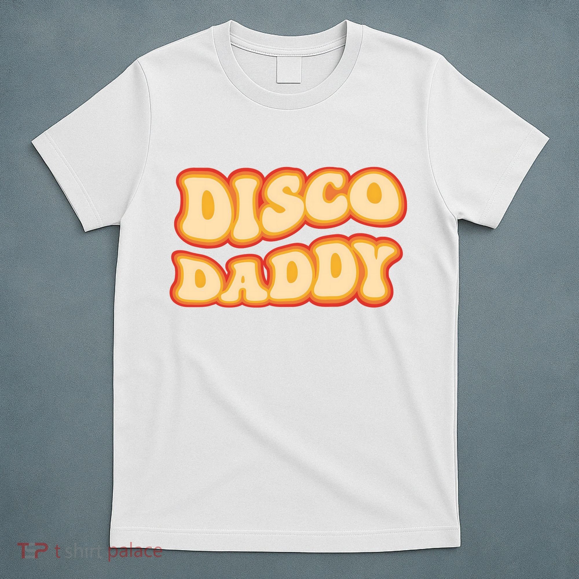 Disco Daddy 70s Dancing Party Retro Vintage Groovy T-Shirt