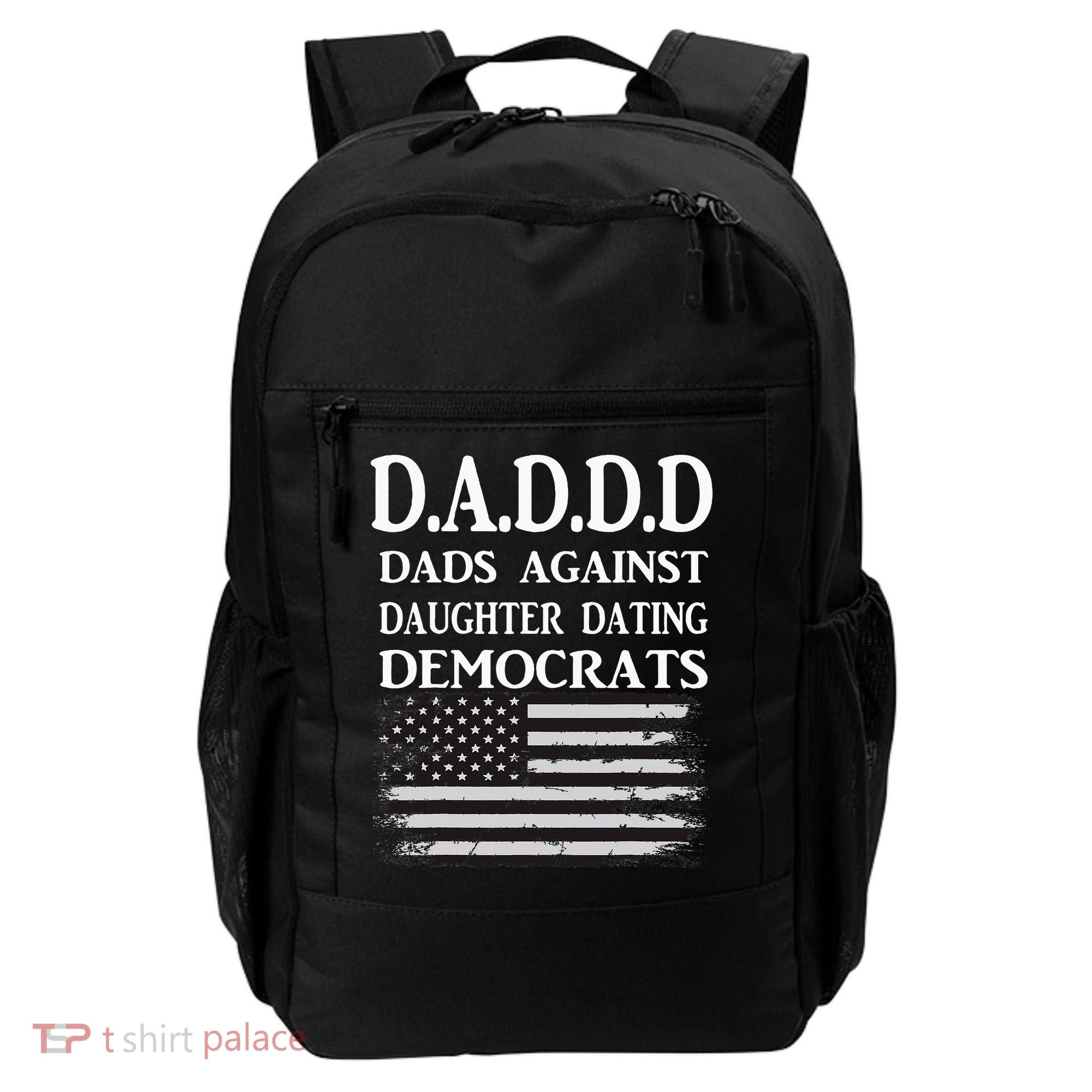 Daddd Dads Against Daughter Dating Democrats Backpack