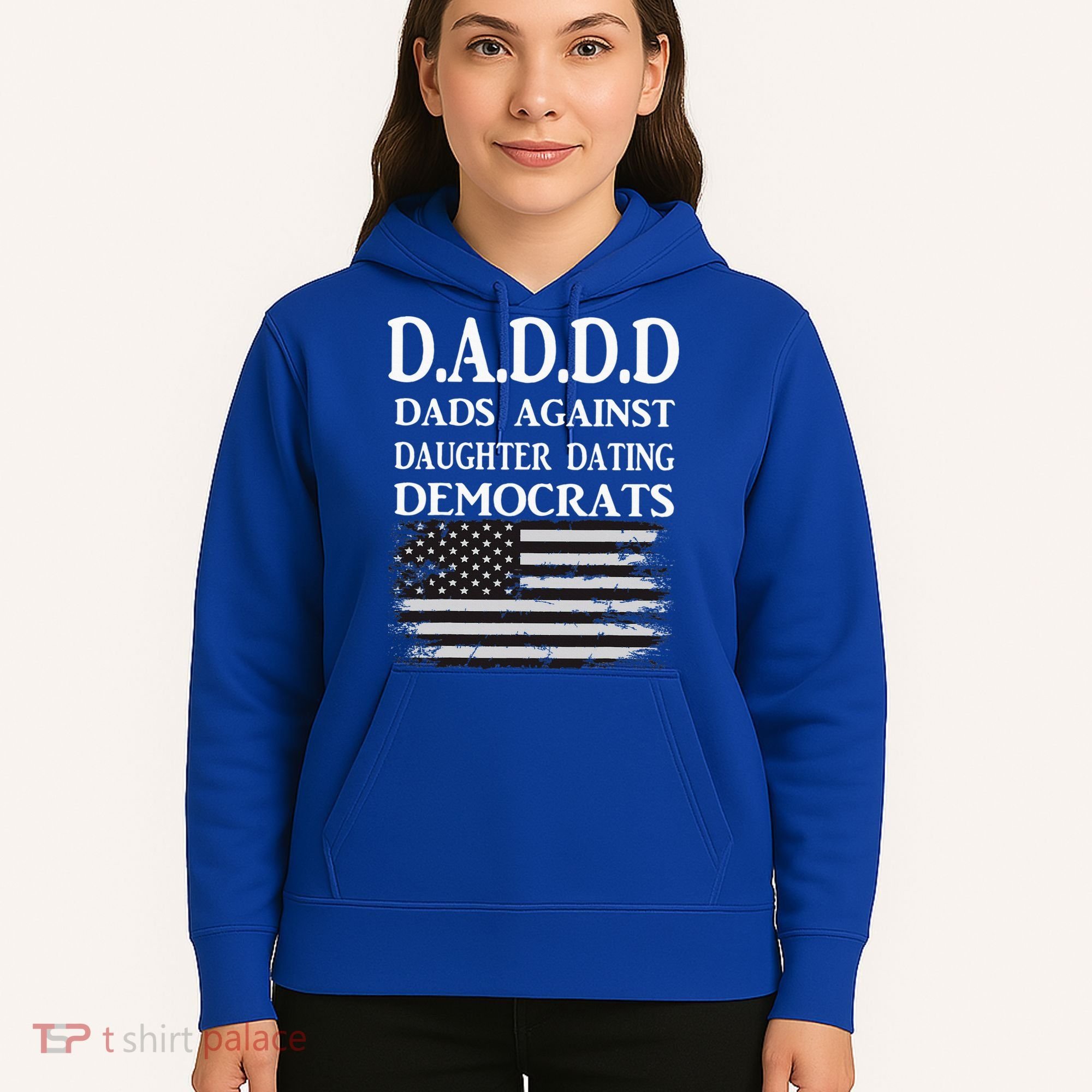 Daddd Dads Against Daughter Dating Democrats Hoodie