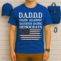 Daddd Dads Against Daughter Dating Democrats T-Shirt thumb 6